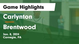 Carlynton  vs Brentwood  Game Highlights - Jan. 8, 2024