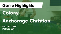 Colony  vs Anchorage Christian  Game Highlights - Feb. 10, 2022