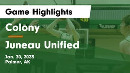 Colony  vs Juneau Unified Game Highlights - Jan. 20, 2023