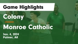 Colony  vs Monroe Catholic  Game Highlights - Jan. 4, 2024