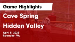 Cave Spring  vs Hidden Valley  Game Highlights - April 8, 2022