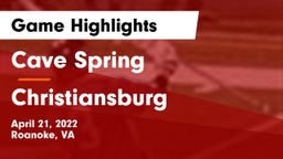 Cave Spring  vs Christiansburg  Game Highlights - April 21, 2022