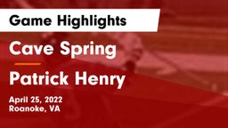 Cave Spring  vs Patrick Henry  Game Highlights - April 25, 2022