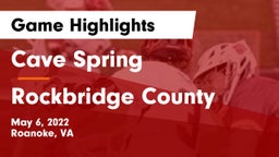 Cave Spring  vs Rockbridge County  Game Highlights - May 6, 2022