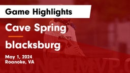 Cave Spring  vs blacksburg Game Highlights - May 1, 2024