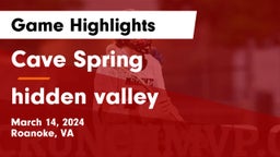 Cave Spring  vs hidden valley Game Highlights - March 14, 2024
