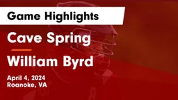 Cave Spring  vs William Byrd  Game Highlights - April 4, 2024