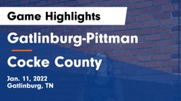 Gatlinburg-Pittman  vs Cocke County  Game Highlights - Jan. 11, 2022