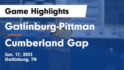 Gatlinburg-Pittman  vs Cumberland Gap  Game Highlights - Jan. 17, 2023