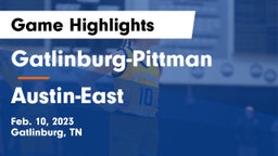 Gatlinburg-Pittman  vs Austin-East  Game Highlights - Feb. 10, 2023
