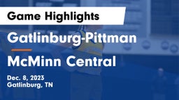 Gatlinburg-Pittman  vs McMinn Central  Game Highlights - Dec. 8, 2023