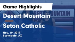 Desert Mountain  vs Seton Catholic  Game Highlights - Nov. 19, 2019