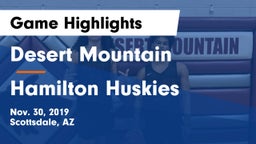 Desert Mountain  vs Hamilton Huskies Game Highlights - Nov. 30, 2019