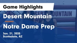 Desert Mountain  vs Notre Dame Prep  Game Highlights - Jan. 21, 2020