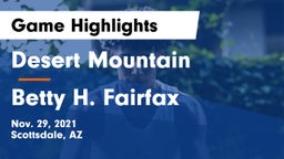 Desert Mountain  vs Betty H. Fairfax Game Highlights - Nov. 29, 2021