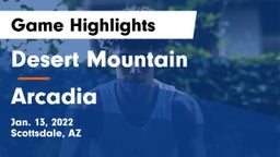 Desert Mountain  vs Arcadia  Game Highlights - Jan. 13, 2022