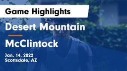 Desert Mountain  vs McClintock  Game Highlights - Jan. 14, 2022