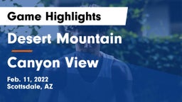 Desert Mountain  vs Canyon View  Game Highlights - Feb. 11, 2022