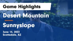 Desert Mountain  vs Sunnyslope  Game Highlights - June 14, 2022