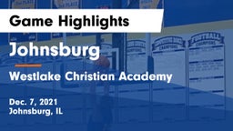 Johnsburg  vs Westlake Christian Academy Game Highlights - Dec. 7, 2021
