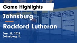 Johnsburg  vs Rockford Lutheran  Game Highlights - Jan. 18, 2022