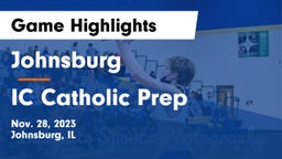 Johnsburg  vs IC Catholic Prep Game Highlights - Nov. 28, 2023