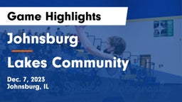 Johnsburg  vs Lakes Community  Game Highlights - Dec. 7, 2023