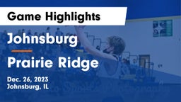 Johnsburg  vs Prairie Ridge  Game Highlights - Dec. 26, 2023