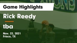Rick Reedy  vs tba Game Highlights - Nov. 22, 2021