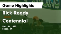 Rick Reedy  vs Centennial  Game Highlights - Feb. 11, 2022