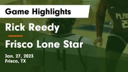 Rick Reedy  vs Frisco Lone Star  Game Highlights - Jan. 27, 2023