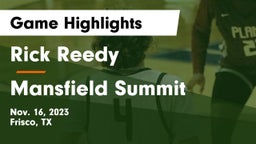 Rick Reedy  vs Mansfield Summit  Game Highlights - Nov. 16, 2023