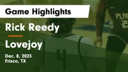 Rick Reedy  vs Lovejoy  Game Highlights - Dec. 8, 2023