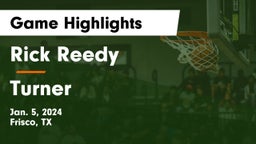 Rick Reedy  vs Turner  Game Highlights - Jan. 5, 2024