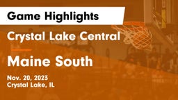 Crystal Lake Central  vs Maine South  Game Highlights - Nov. 20, 2023