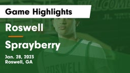 Roswell  vs Sprayberry  Game Highlights - Jan. 28, 2023