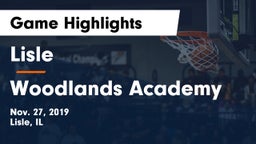 Lisle  vs Woodlands Academy Game Highlights - Nov. 27, 2019