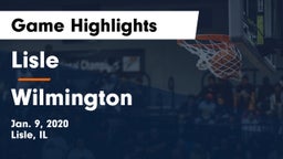 Lisle  vs Wilmington  Game Highlights - Jan. 9, 2020
