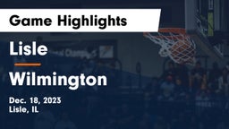 Lisle  vs Wilmington  Game Highlights - Dec. 18, 2023