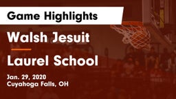 Walsh Jesuit  vs Laurel School Game Highlights - Jan. 29, 2020