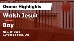 Walsh Jesuit  vs Bay  Game Highlights - Nov. 29, 2021