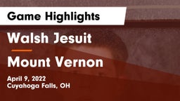 Walsh Jesuit  vs Mount Vernon Game Highlights - April 9, 2022