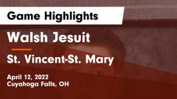 Walsh Jesuit  vs St. Vincent-St. Mary  Game Highlights - April 12, 2022