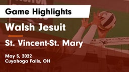 Walsh Jesuit  vs St. Vincent-St. Mary  Game Highlights - May 5, 2022