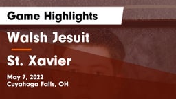Walsh Jesuit  vs St. Xavier  Game Highlights - May 7, 2022