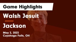 Walsh Jesuit  vs Jackson  Game Highlights - May 2, 2023