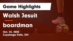 Walsh Jesuit  vs boardman Game Highlights - Oct. 24, 2020