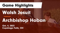 Walsh Jesuit  vs Archbishop Hoban  Game Highlights - Oct. 4, 2022