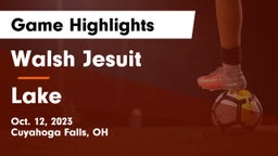 Walsh Jesuit  vs Lake  Game Highlights - Oct. 12, 2023