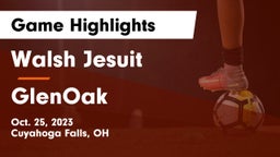 Walsh Jesuit  vs GlenOak  Game Highlights - Oct. 25, 2023